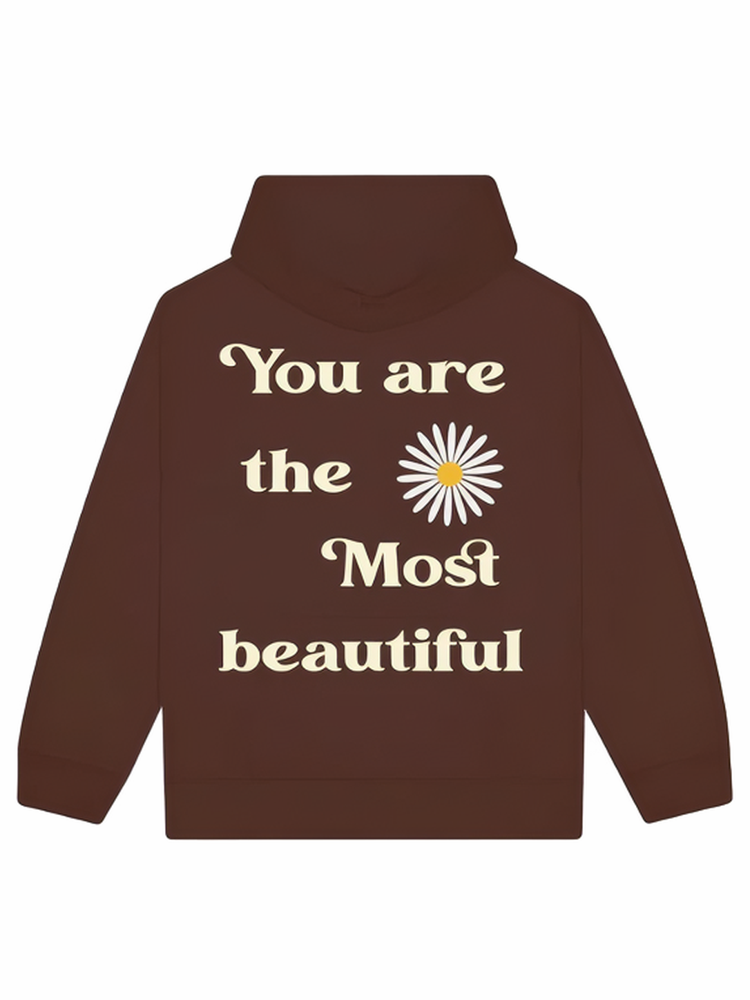 Goods Hoodie The Most Beautiful Brown